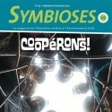 Symbioses 115 : Coopérons!