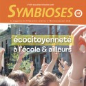 Symbioses 118 : écocitoyenneté à l'école & ailleurs