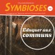 Symbioses 125 : Eduquer aux communs
