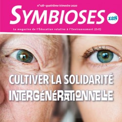 Symbioses 128 : Cultiver la solidarité intergénérationnelle
