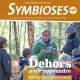 Symbioses 133 : Dehors pour apprendre