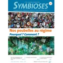 Symbioses 92: Nos poubelles au régime. Pourquoi ? Comment ?