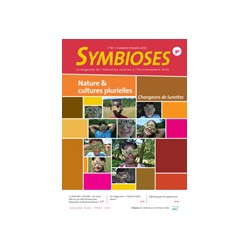 Symbioses 091: Nature et cultures plurielles / Changeons de lunettes