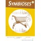 Symbioses 084: Moins de biens plus de liens