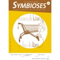 Symbioses 84: Moins de biens plus de liens