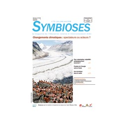 Symbioses 079: Changements climatiques: spectateurs ou acteurs ?