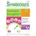 Symbioses 78: Comment éco-gérer?