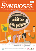 Symbioses 82 : Participation, résistance, on fait tous de la politique